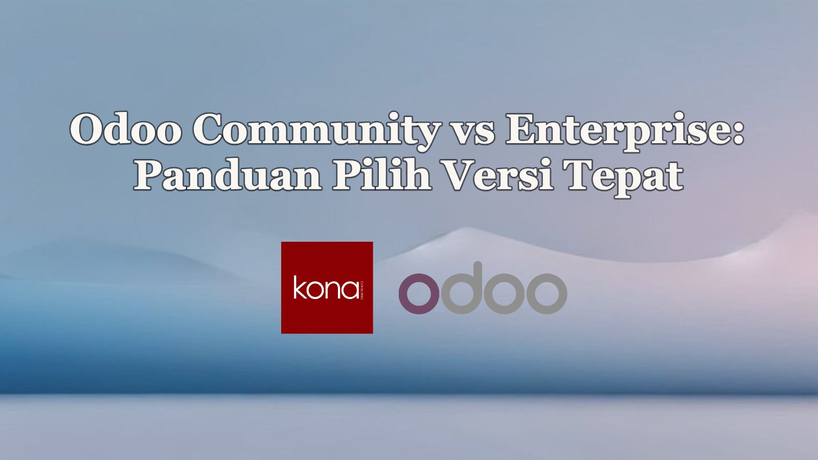 Odoo Community vs Enterprise: Panduan Pilih Versi Tepat