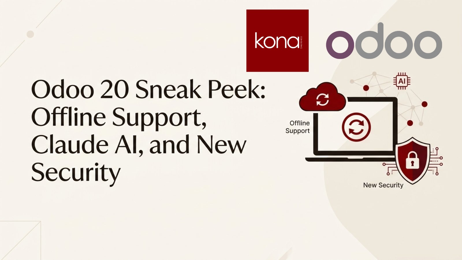 เจาะลึก Odoo 20: รองรับออฟไลน์, Claude AI และระบบความปลอดภัยใหม่